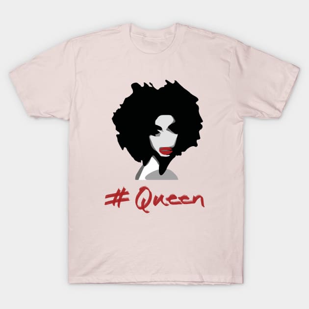 Queen T-Shirt by Juba Art